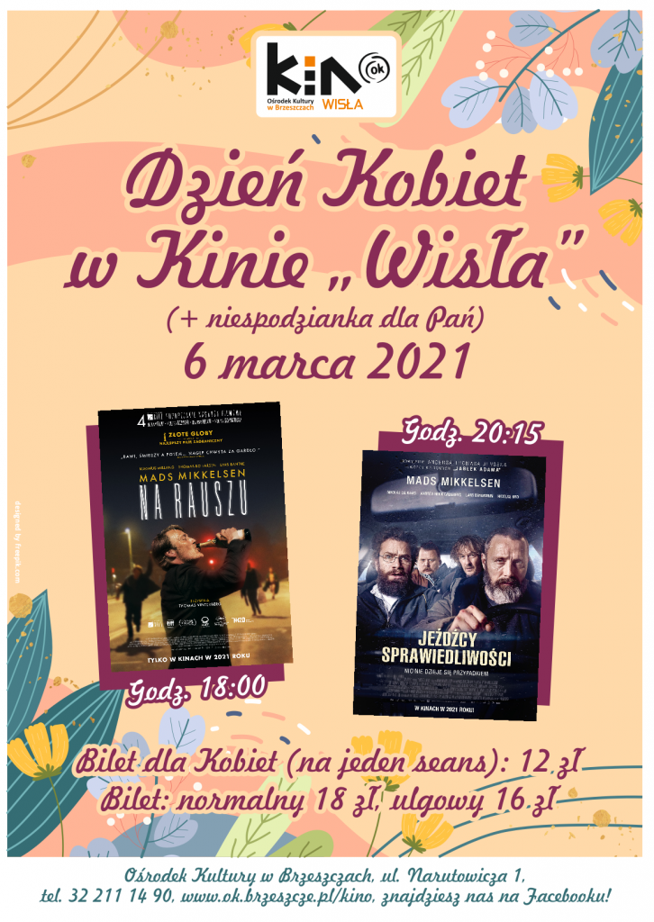 plakat - zaproszenie na Dzień Kobiet w Kinie wisła (godziny seansów oraz tytuły filmów)