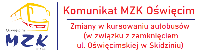 komunikat MZK Oświęcim dotyczący zmiany w kursowaniu autobusów