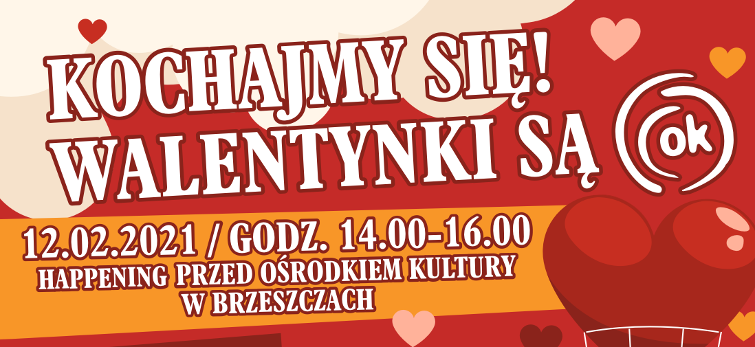 plakat akcji Kochajmy się! Walentynki są OK