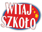 Witaj szkoło!