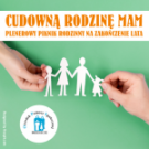 Cudową rodzinę mam - piknik rodzinny 