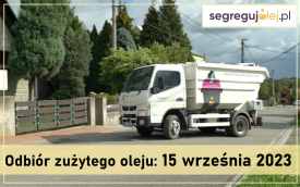 Bądź EKO - segreguj olej! Odbiór zużytego oleju 