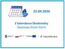 Z kalendarza Ekodoradcy - Dzień Ziemi