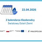 Z kalendarza Ekodoradcy - Dzień Ziemi