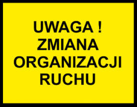 Nazieleńce - zmiana organizacji ruchu 